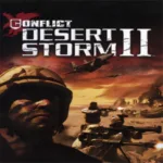 تحميل لعبة عاصفة الصحراء 2 Conflict Desert Storm للكمبيوتر