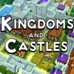 تحميل لعبة الممالك والقلاع Kingdoms and Castles للكمبيوتر مجانًا